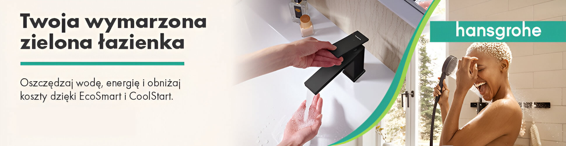 hansgrohe EcoSmart i CoolStart - twoja wymarzona zielona łazienka